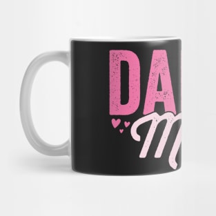 Dance Mom - Mothers Day Dancing print Mug